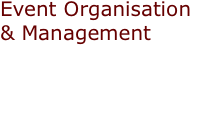 Event Organisation & Management